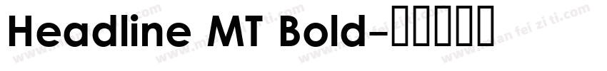 Headline MT Bold字体转换